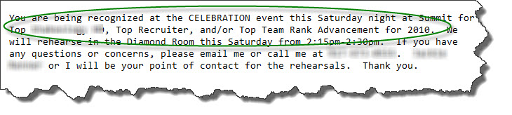 You are being recognized at the CELEBRATION event this Saturday night at Summit for Top Shakeology HD, Top Recruiter, and/or Top Team Rank Advancement for 2010.  